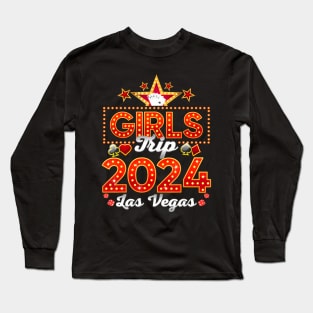 Vegas Girls Trip 2024 Las Vegas Vacation 2024 Group Long Sleeve T-Shirt